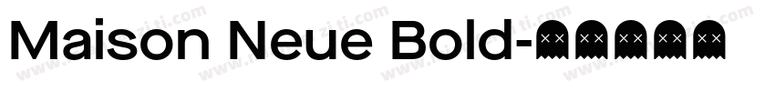 Maison Neue Bold字体转换